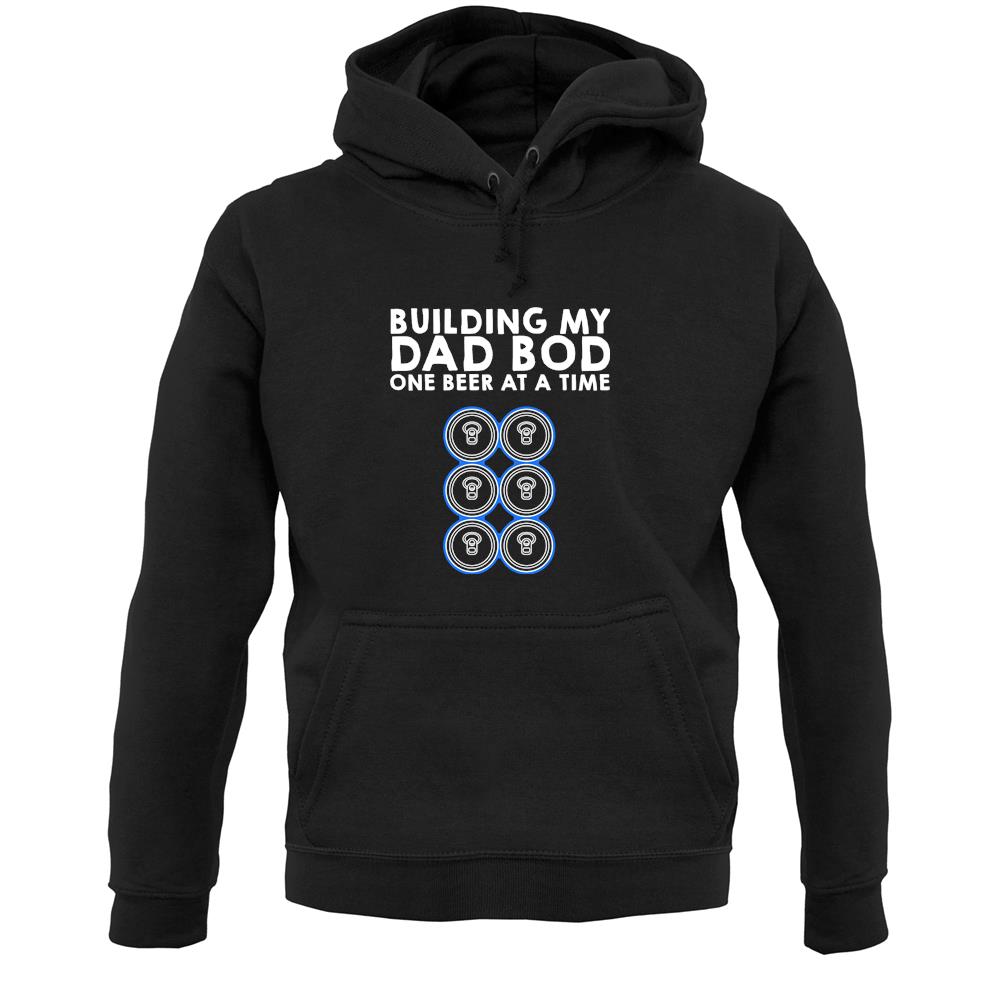 Building My Dad Bod Unisex Hoodie