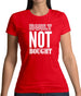 Built Not Bought Womens T-Shirt