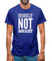 Built Not Bought Mens T-Shirt
