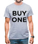 Buy One Mens T-Shirt