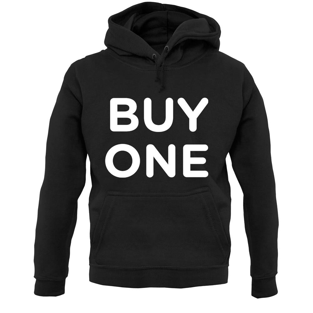 Buy One Unisex Hoodie