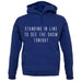 By The Way, Standing In Line unisex hoodie