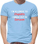 I'm Allergic to Stupidity Mens T-Shirt