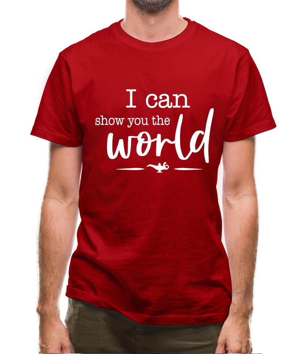 I Can Show You The World Mens T-Shirt