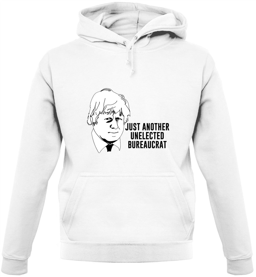 Just Another Unelected Bureaucrat Unisex Hoodie