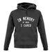 In Memory of When I Cared Unisex Hoodie