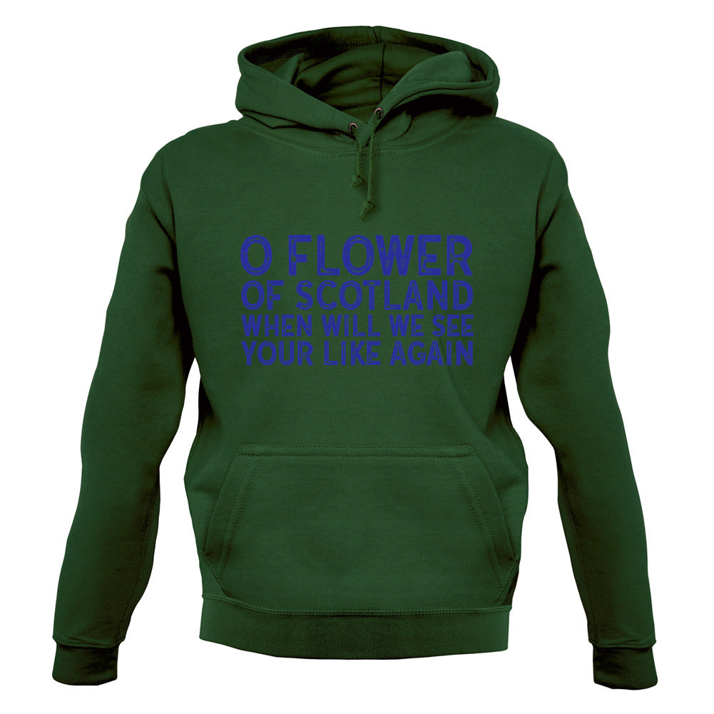 O Flower Of Scotland Unisex Hoodie