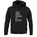 All You Need Is Love Unisex Hoodie