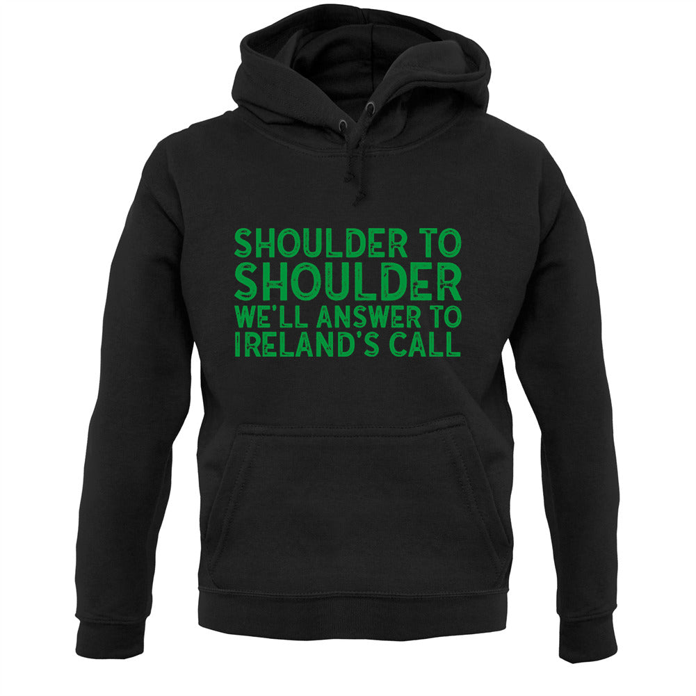 Shoulder To Shoulder Irelands Call Unisex Hoodie