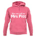 You Can Call Me Mrs Pitt unisex hoodie