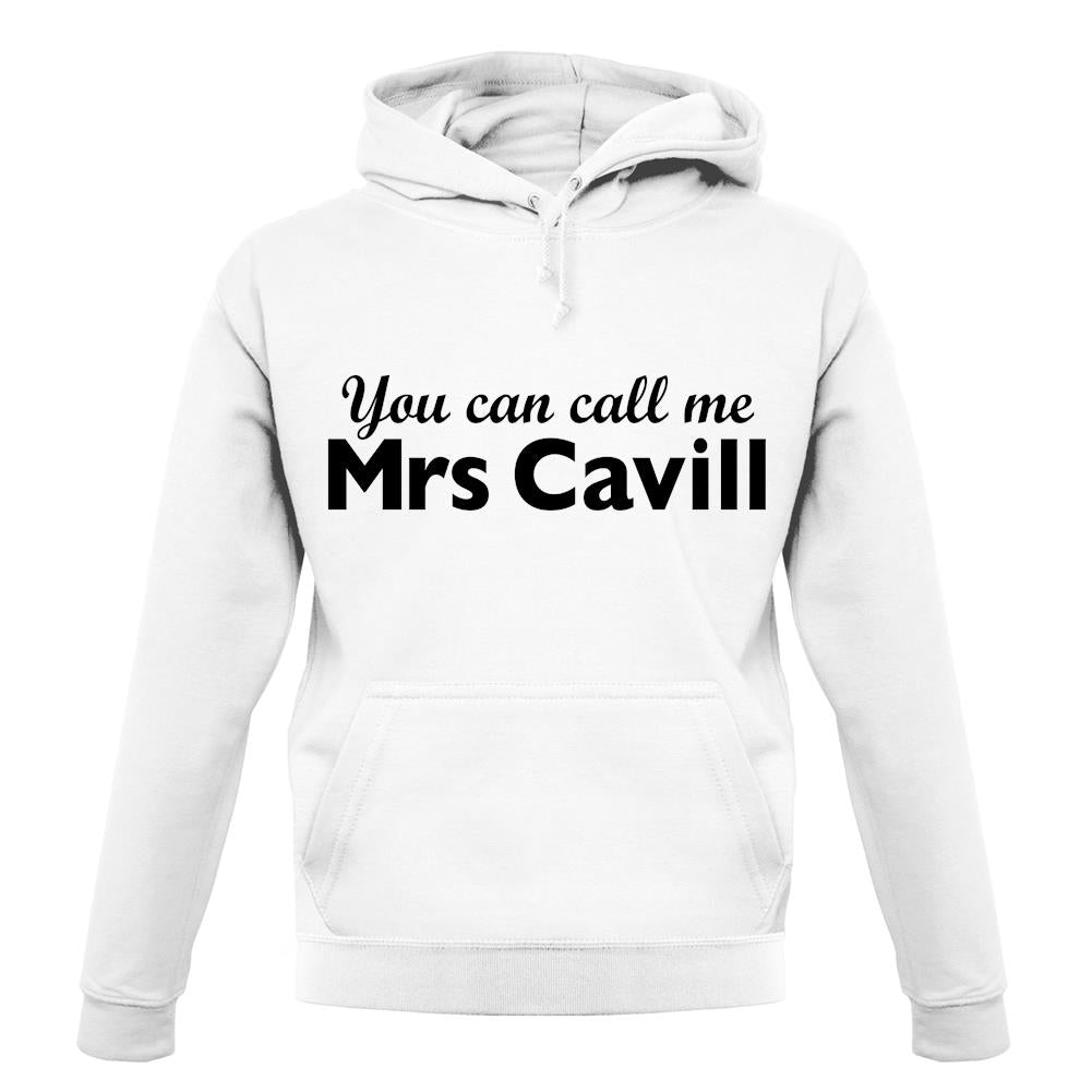 You Can Call Me Mrs Cavill unisex hoodie