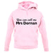 You Can Call Me Mrs Dornan unisex hoodie