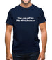 You Can Call Me Mrs Hutcherson Mens T-Shirt