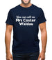 You Can Call Me Mrs Coster Waldau Mens T-Shirt