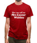 You Can Call Me Mrs Coster Waldau Mens T-Shirt