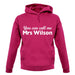 You Can Call Me Mrs Wilson unisex hoodie