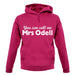 You Can Call Me Mrs Odell unisex hoodie