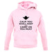 Calm You Shall Keep And Carry On You Must unisex hoodie