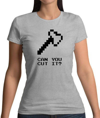 Can You Cut It? Womens T-Shirt