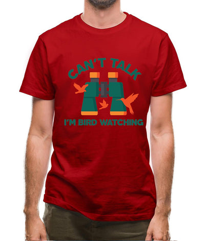 Can't Talk I'm Bird Watching Mens T-Shirt