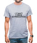 I Can'T I Have Gymnastics Mens T-Shirt