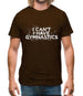 I Can'T I Have Gymnastics Mens T-Shirt