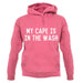 My Cape Is In The Wash unisex hoodie