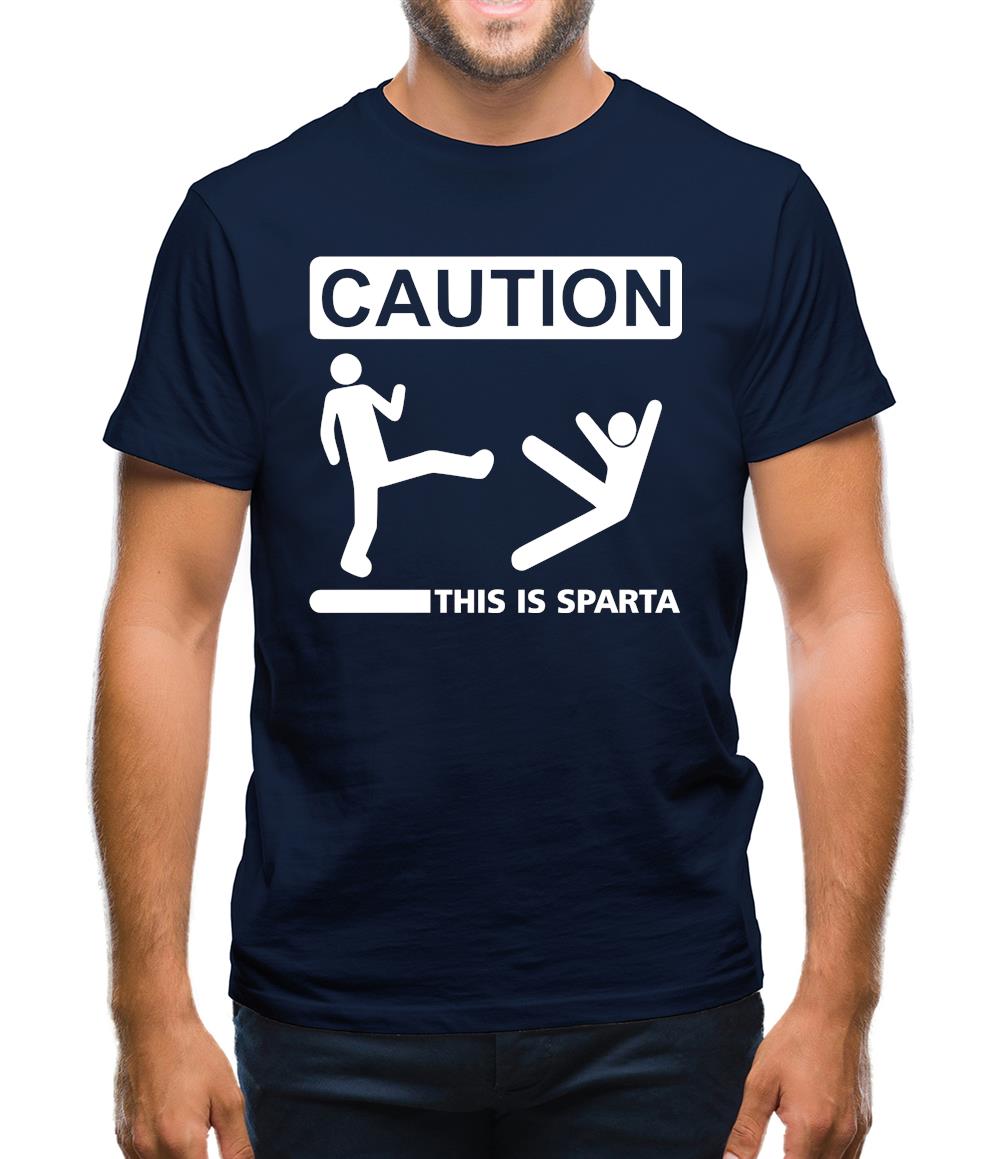 Caution This Is Sparta Mens T-Shirt