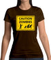 Caution Zombies Road Sign Womens T-Shirt