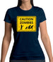 Caution Zombies Road Sign Womens T-Shirt