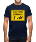 Caution Zombies Road Sign Mens T-Shirt