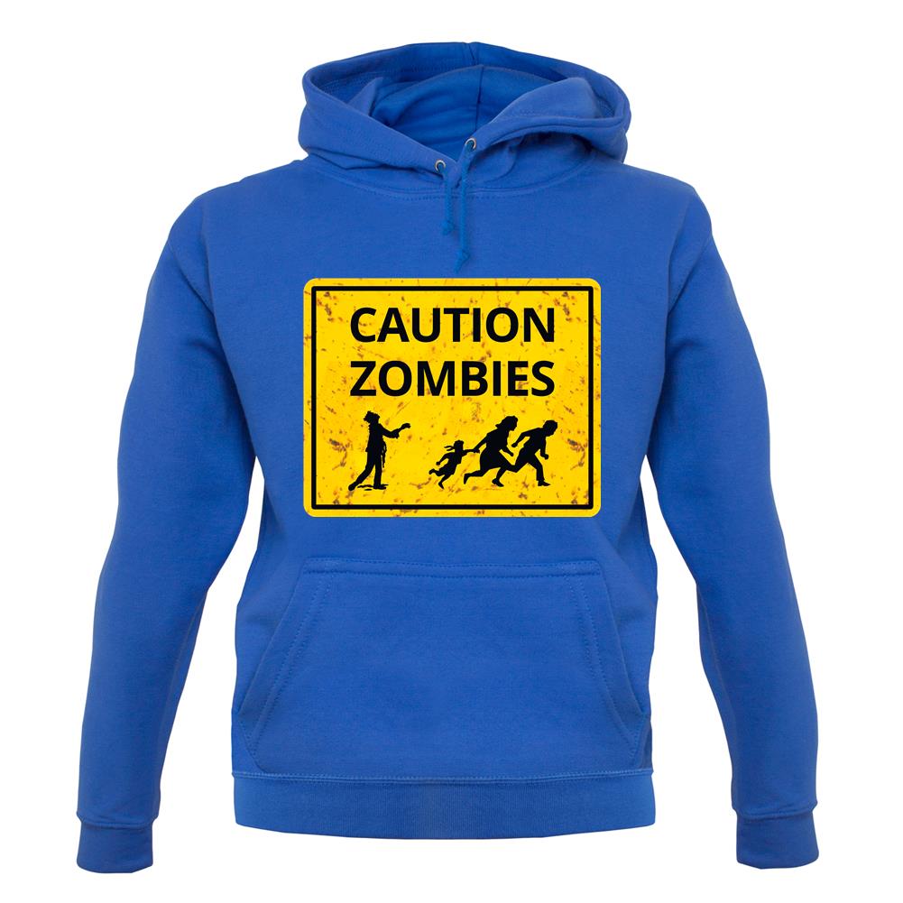 Caution Zombies Road Sign unisex hoodie