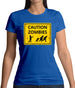 Caution Zombies Road Sign Womens T-Shirt