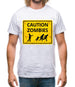 Caution Zombies Road Sign Mens T-Shirt