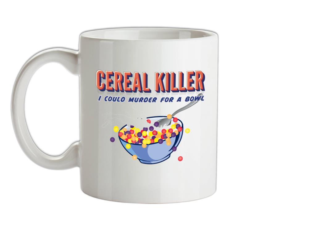 Cereal Killer Ceramic Mug