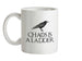 Chaos Is A Ladder Ceramic Mug