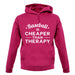 Baseball Is Cheaper Than Therapy unisex hoodie