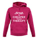 Airsoft Is Cheaper Than Therapy Unisex Hoodie