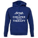 Airsoft Is Cheaper Than Therapy Unisex Hoodie