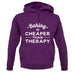 Baking Is Cheaper Than Therapy Unisex Hoodie