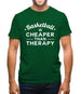 Basketball Is Cheaper Than Therapy Mens T-Shirt