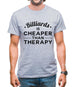 Billiards Is Cheaper Than Therapy Mens T-Shirt