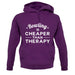 Bowling Is Cheaper Than Therapy Unisex Hoodie