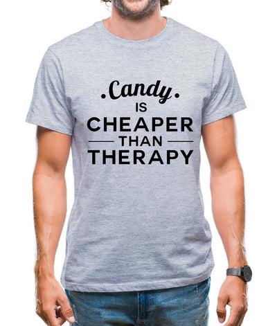 Candy Is Cheaper Than Therapy Mens T-Shirt