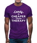 Candy Is Cheaper Than Therapy Mens T-Shirt