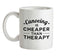 Canoeing Is Cheaper Than Therapy Ceramic Mug