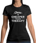 Chess Is Cheaper Than Therapy Womens T-Shirt