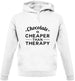 Chocolate Is Cheaper Than Therapy Unisex Hoodie