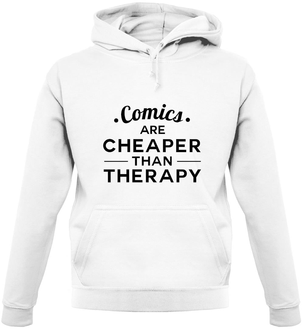 Comics Are Cheaper Than Therapy Unisex Hoodie