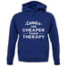 Comics Are Cheaper Than Therapy Unisex Hoodie